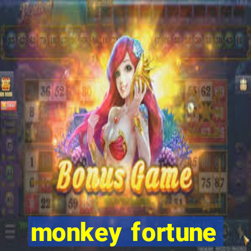 monkey fortune